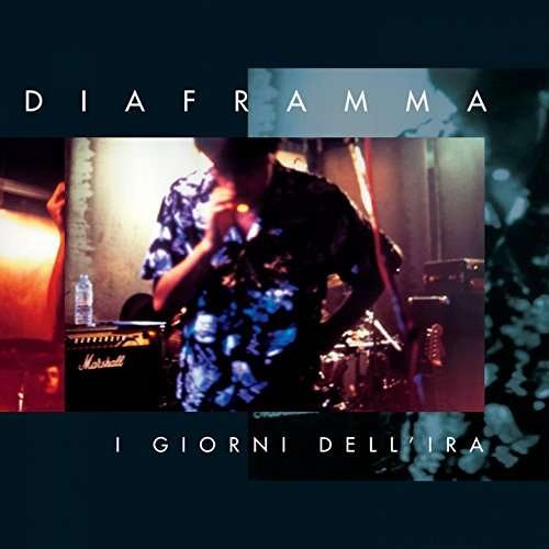 Cover for Diaframma · I Giorni Dell'ira (LP) (2017)