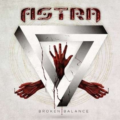 Cover for Astra · Broken Balance (CD) [Digipak] (2014)