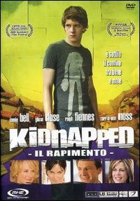 Kidnapped - Jamie Bell,glenn Close,william Fichtner,ralph Fiennes,john Heard,lauren Holly,jason Isaacs,carrie-anne Moss,lou Taylor Pucci,rita Wilson - Film - MONDO HOME - 8032442209606 - 16. januar 2007