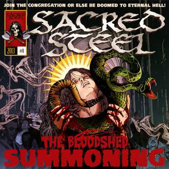 Bloodshed Summoning - Sacred Steel - Music - CRUZ DEL SUR - 8032622210606 - June 2, 2016