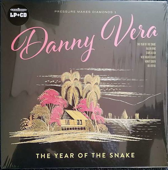 Cover for Danny Vera · Pressure Makes Diamonds 1&amp;2 - The Year of the Snake &amp; Pompadour Hippie (LP) (2019)