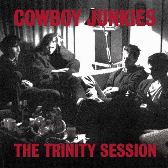 Cover for Cowboy Junkies · Trinity Session (LP) (2017)