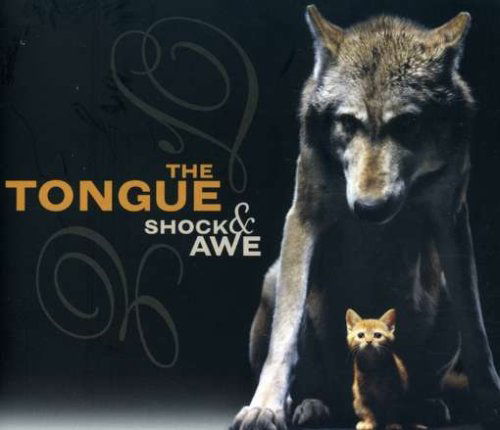 Cover for Tongue · Shock &amp; Awe (CD) (2007)