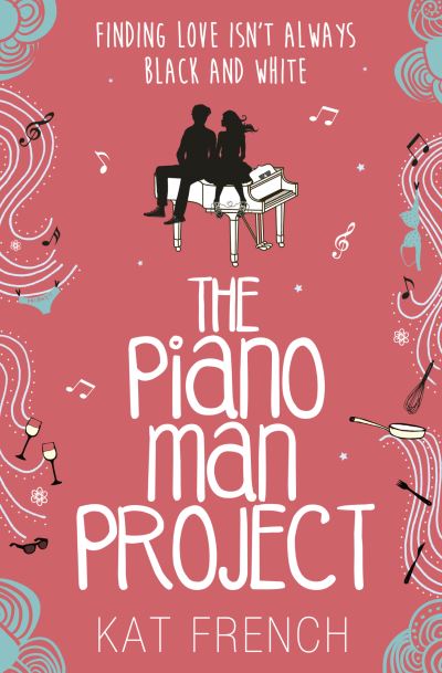 Cover for Kat French · The Piano Man Project (Paperback Book) (2015)