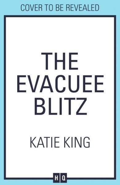 Cover for Katie King · The Evacuee War (Paperback Bog) (2021)