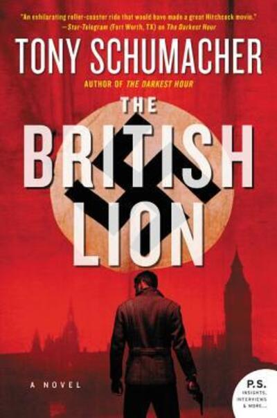 Cover for Tony Schumacher · The British Lion: A Novel (Paperback Book) (2016)
