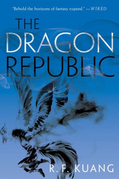 The Dragon Republic - The Poppy War - R. F. Kuang - Livros - HarperCollins - 9780062662606 - 14 de julho de 2020