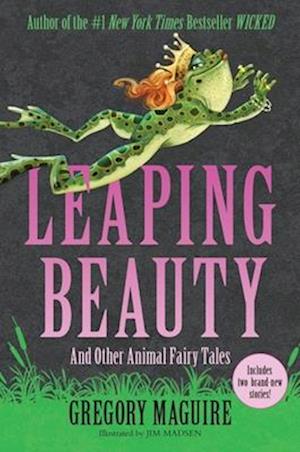 Cover for Gregory Maguire · Leaping Beauty (Bog) (2025)
