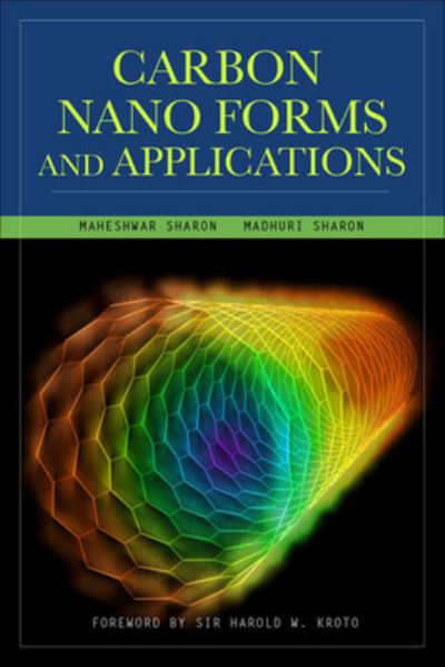 Cover for Madhuri Sharon · Carbon Nano Forms and Applications (Inbunden Bok) [Ed edition] (2009)