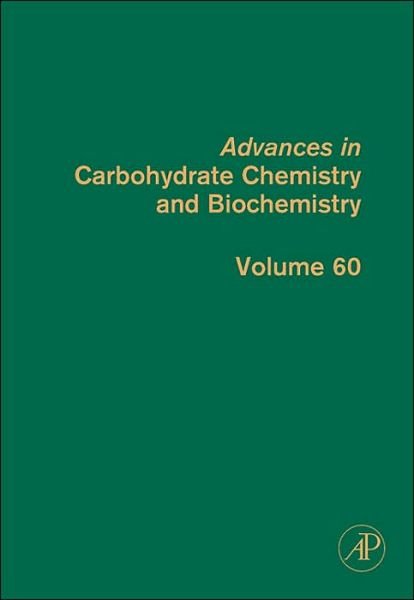 Cover for Derek Horton · Advances in Carbohydrate Chemistry and Biochemistry (Hardcover Book) (2006)