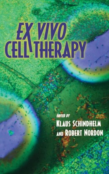 Cover for Klaus Schindler · Ex Vivo Cell Therapy (Hardcover Book) (1999)