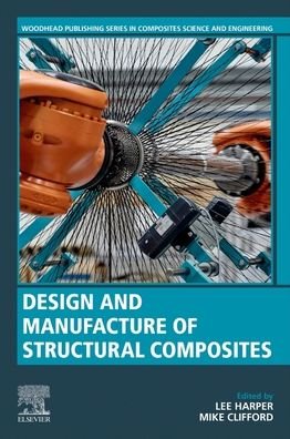 Cover for Harper Lee · Design and Manufacturing of Structural Composites (Bok) (2022)