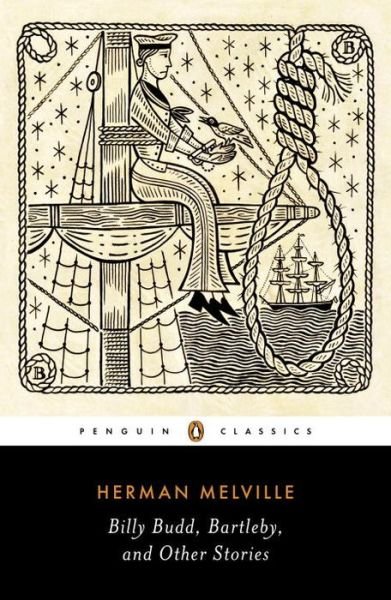 Cover for Herman Melville · Billy Budd, Bartleby, and Other Stories (Paperback Bog) (2016)