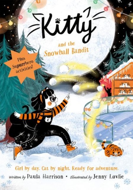 Cover for Paula Harrison · Kitty and the Snowball Bandit (Inbunden Bok) (2023)