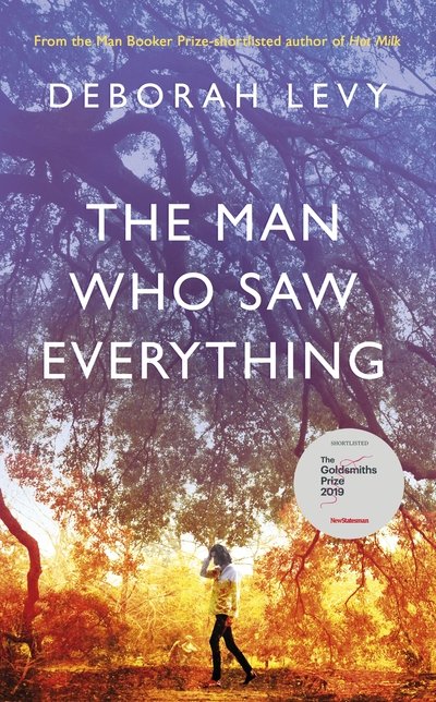 Cover for Deborah Levy · The Man Who Saw Everything (Paperback Bog) (2020)