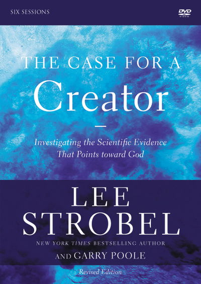 Cover for Lee Strobel · The Case for a Creator Revised Edition Video Study: Investigating the Scientific Evidence That Points Toward God (DVD) [Revised edition] (2013)