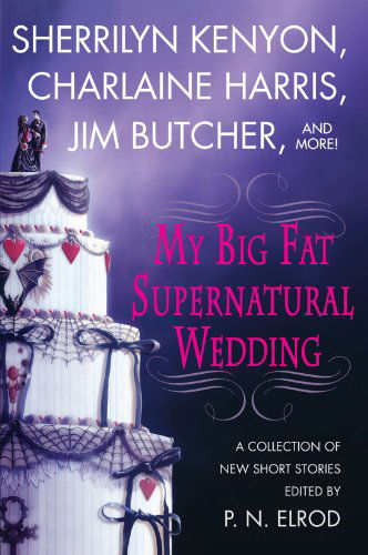 Cover for Susan Krinard · My Big Fat Supernatural Wedding (Paperback Book) [1st edition] (2006)