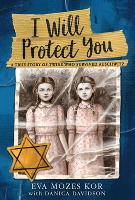Cover for Danica Davidson · I Will Protect You: A True Story of Twins Who Survived Auschwitz (Pocketbok) (2023)