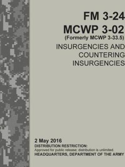 Cover for Department Of The Army · Insurgencies and Countering Insurgencies - FM 3-24, MCWP 3-02 (Formerly MCWP 3-33.5) (Pocketbok) (2018)