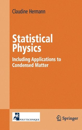 Cover for Claudine Hermann · Statistical Physics: Including Applications to Condensed Matter - Advanced Texts in Physics (Hardcover Book) (2005)