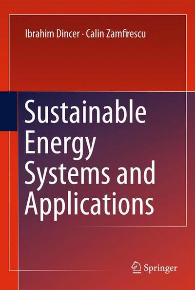 Cover for Ibrahim Dincer · Sustainable Energy Systems and Applications (Hardcover Book) (2011)