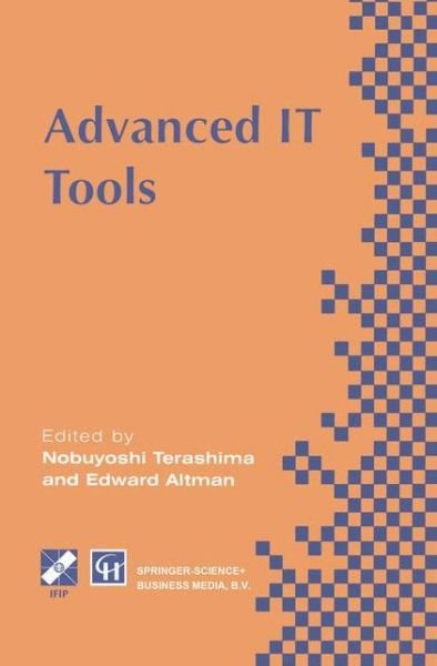 Cover for Ifip World Conference on It Tools · Advanced It Tools: Ifip World Conference on It Tools 2-6 September 1996, Canberra, Australia - Ifip Advances in Information and Communication Technology (Hardcover Book) (1996)