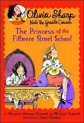 Cover for Marjorie Weinman Sharmat · The Princess of the Fillmore Street School - Olivia Sharp: Agent for Secrets (Paperback Book) [2nd Yearling edition] (2005)