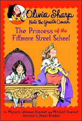 The Princess of the Fillmore Street School - Olivia Sharp: Agent for Secrets - Marjorie Weinman Sharmat - Books - Random House USA Inc - 9780440420606 - May 10, 2005