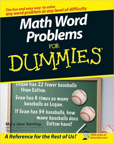 Math Word Problems For Dummies - Sterling, Mary Jane (Bradley University, Peoria, IL) - Books - John Wiley & Sons Inc - 9780470146606 - November 9, 2007