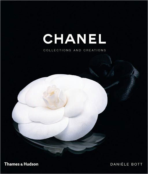 Cover for Daniele Bott · Chanel: Collections and Creations (Hardcover bog) (2007)