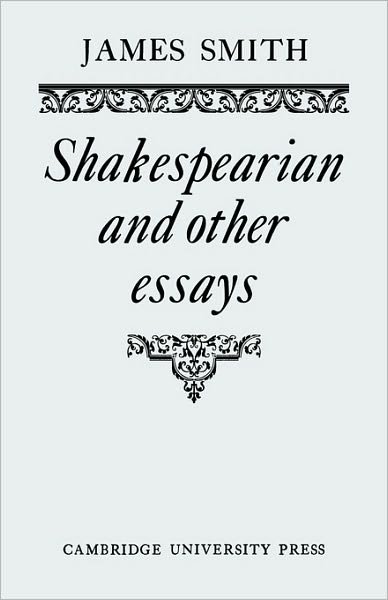 Cover for James Smith · Shakespearian and Other Essays (Paperback Book) (2010)