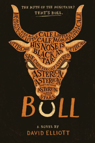 Cover for David Elliott · Bull (Hardcover Book) (2017)