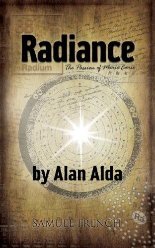 Cover for Alan Alda · Radiance: The Passion of Marie Curie (Paperback Bog) (2013)