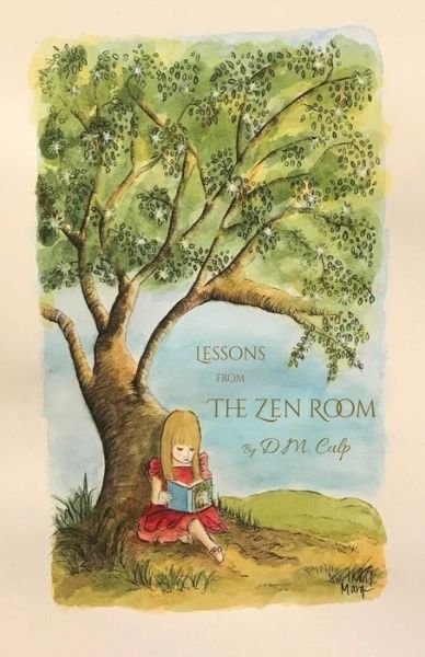 Cover for D M Culp · Lessons from The Zen Room (Pocketbok) (2020)