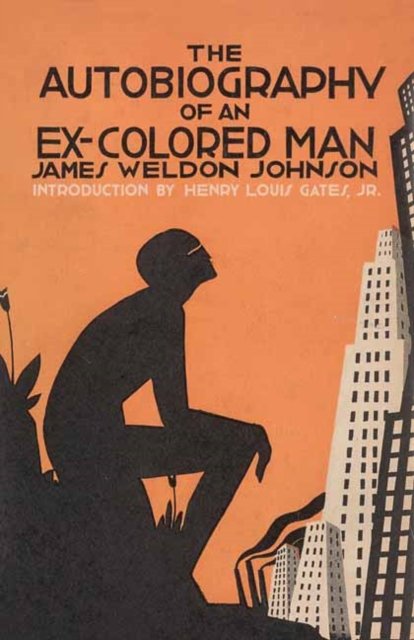 Cover for James Weldon Johnson · The Autobiography of an Ex-Colored Man (Taschenbuch) (2023)