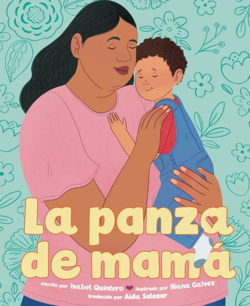 Cover for Isabel Quintero · Panza de Mamá (Buch) (2024)