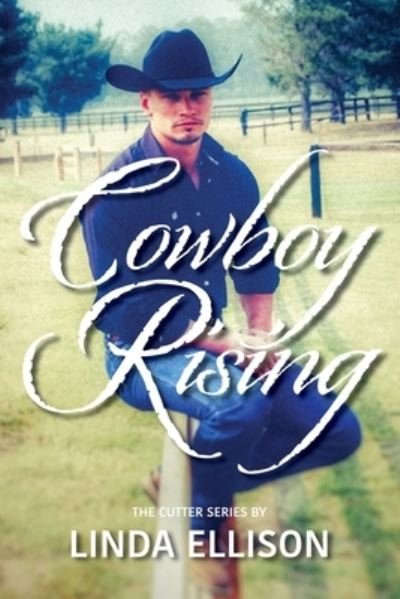Cover for Linda Ellison · Cowboy Rising (Paperback Book) (2019)