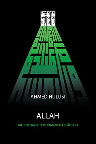 Cover for Ahmed Hulusi · Allah (Wie Ihn Hazreti Mohammed Erläutert) (German Edition) (Pocketbok) [German edition] (2014)