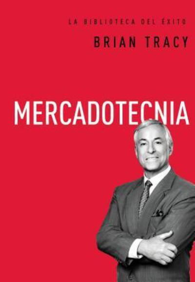 Cover for Brian Tracy · Mercadotecnia (Hardcover Book) (2016)