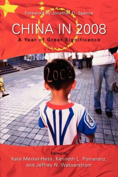 Cover for Kate Merkel-hess · China in 2008: A Year of Great Significance (Paperback Book) (2009)