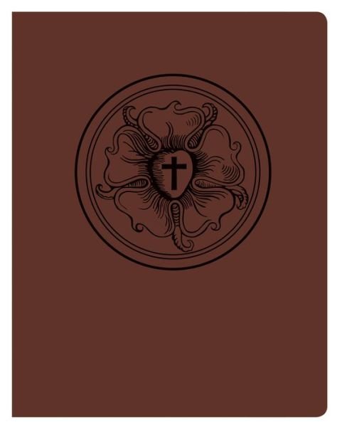 Cover for Concordia Publishing House · The Lutheran Study Bible - Luthers Rose - Brown / Burgundy (Lederbuch) (2017)
