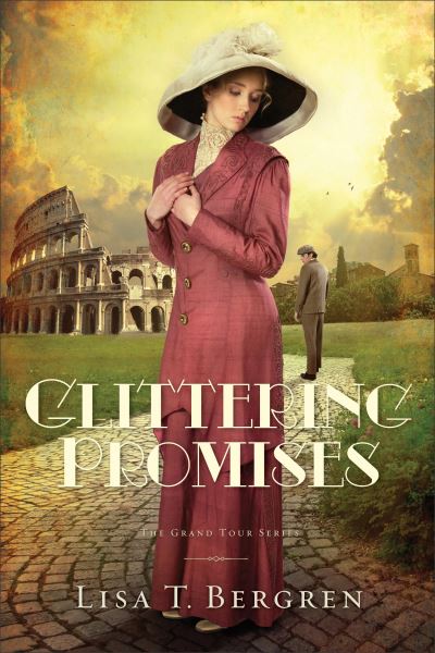 Cover for Lisa T. Bergren · Glittering Promises (Pocketbok) (2013)