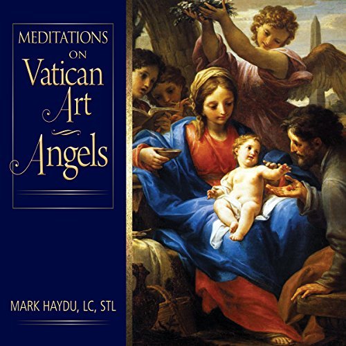 Cover for Mark Haydu · Meditations on Vatican Art Angels (Hardcover Book) (2014)