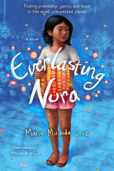 Cover for Marie Miranda Cruz · Everlasting Nora: A Novel (Paperback Book) (2020)