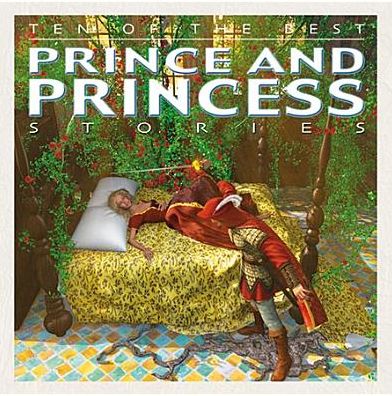 Cover for David West · Ten of the Best Prince and Princess Stories (Ten of the Best: Myths, Legends &amp; Folk Stories) (Paperback Book) (2014)