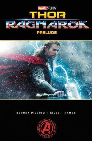 Cover for Will Corona Pilgrim · Marvel's Thor: Ragnarok Prelude (Paperback Book) (2017)