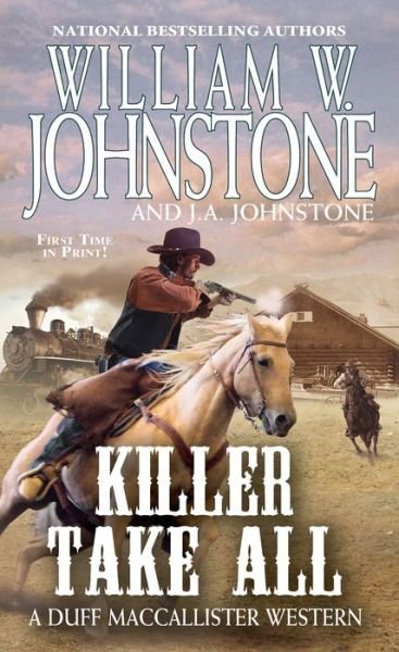 Cover for William W. Johnstone · Killer Take All (Paperback Book) (2020)