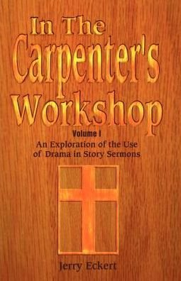 Cover for Jerry Eckert · In the Carpenter's workshop (Book) (1997)
