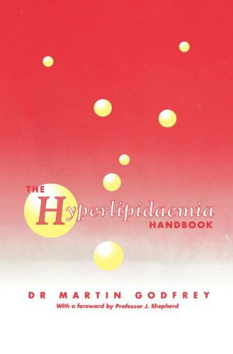 Cover for M. Godfrey · The Hyperlipidaemia Handbook (Hardcover Book) [1990 edition] (1990)