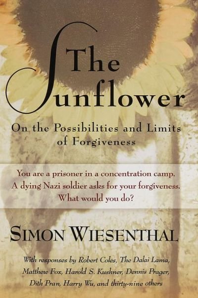 Cover for Simon Wiesenthal · The Sunflower: On the Possibilities and Limits of Forgiveness (Paperback Book) [2 Revised edition] (1998)
